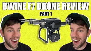 WATCH THIS BEFORE BUYING THE BWINE F7 DRONE  Drone Review Part 1 of 2 [upl. by Kathye142]