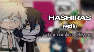 HASHIRAS react to Tomioka Giyuu 🌊  Tomiokas backstory  Demon Slayer [upl. by Hollander]