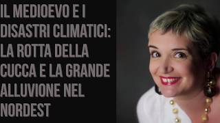 Il Medioevo e i cambiamenti climatici [upl. by Uni]