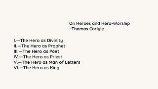 On Heroes and Hero Worship by Thomas Carlyle Detailed Summary [upl. by Balcer956]