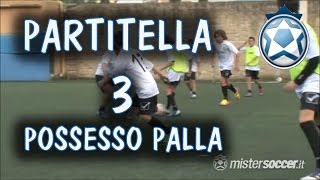 Allenamenti scuola calcio  Esordienti  03  Partite a tema 3 POSSESSO PALLA [upl. by Eanel]