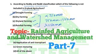 Rainfed Agriculture and Watershed Management MCQs part7 [upl. by Sasnett71]