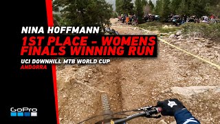 GoPro Nina Hoffman TAKES THE WIN  Womens Final in ANDORRA  2023 UCI Downhill MTB World Cup [upl. by Gnanmas]