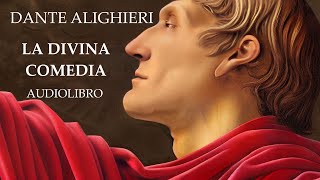 Dante Alighieri  La Divina Comedia AUDIOLIBRO COMPLETO [upl. by Thurlough]