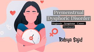 Premenstrual dysphoric disorder DSM5 Tr in UrduHindi  Symptoms  Causes  Treatment  Rabiya [upl. by Burkley]