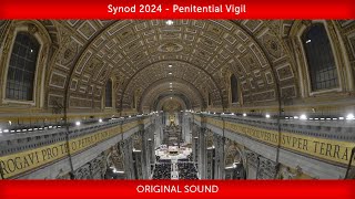 Synod 2024  Penitential Vigil October 1 2024 Pope Francis [upl. by Esihcoc656]