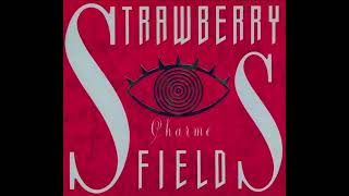 Strawberry Fields  KALEIDOSCOPE [upl. by Seessel]