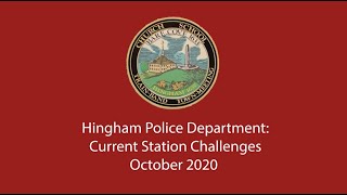 Current Station Challenges Hingham Police Department [upl. by Atalayah]