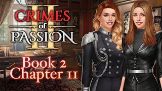 Crimes Of Passion  Book 2 Chapter 11 Footage Not Found  Choices Stories You Play [upl. by Relluf]