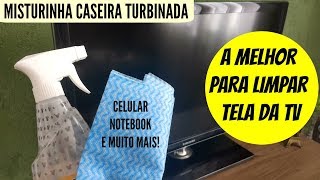 DICAS PARA LIMPAR A TELA DA TV COM MISTURA CASEIRA DEIXA TUDO BRILHANDO decorandodrikka [upl. by Aitnas]