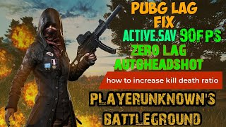 Pubg activesav 90fps zero lag [upl. by Ahseiyt]