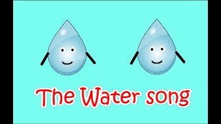 WaterH2O song for children [upl. by Blanca]