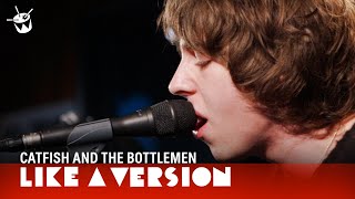 Catfish and the Bottlemen  Cocoon live for Like A Version [upl. by Eiram828]