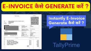 EInvoices Made Easy  Generate EInvoices in Tally Prime [upl. by Rekoob321]