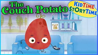 THE COUCH POTATO 🥔Kids Book Read Aloud [upl. by Ttiwed]