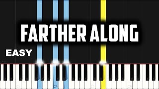 Farther Along  EASY PIANO TUTORIAL BY Extreme Midi [upl. by Rakso]