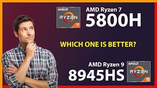 AMD Ryzen 7 5800H vs AMD Ryzen 9 8945HS Technical Comparison [upl. by Petrick]