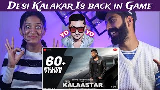 Reaction On  Kalastaar  Yo Yo Honey Singh  Sonakshi Sinha  Honey 30  Beat Blaster [upl. by Ahsiuqal]