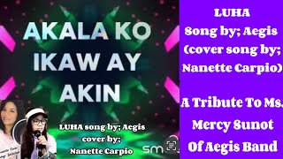 LUHA by Aegiscover song byNanette Carpio [upl. by Brenden]