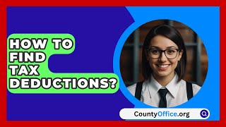 How To Find Tax Deductions  CountyOfficeorg [upl. by Allwein170]