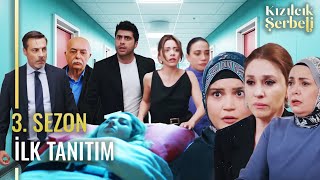 Kızılcık Şerbeti Yeni Sezon İlk Fragmanı  YAKINDA BAŞLIYOR [upl. by Lunetta]