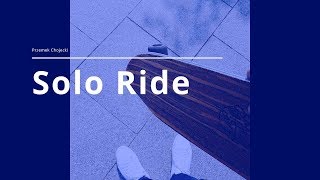 Solo ride until I die [upl. by Aseeral]