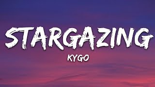 Kygo amp Justin Jesso  Stargazing Lyrics [upl. by Ardnekal]