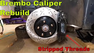 Subaru STI Brembo Caliper Rebuild amp Helicoil Thread Repair [upl. by Donn]