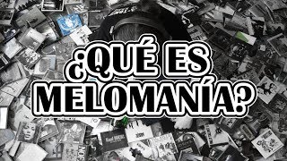 ¿Qué es Melomanía [upl. by Marlie]