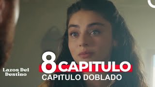 Lazos Del Destino Capitulo 8 Doblado en Español [upl. by Blumenfeld563]