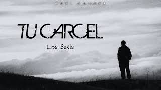 Los Bukis  Tu Carcel Letra [upl. by Entwistle96]