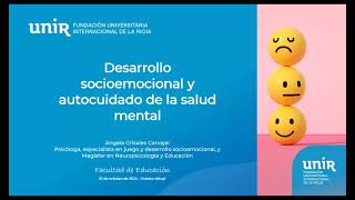 Desarrollo socioemocional y cuidado de la salud mental  FundaciónUNIRColombia [upl. by Wren]