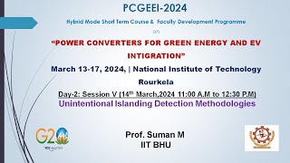 PCGEEI2024 Session 5 Prof Suman M IIT BHU [upl. by Eitsyrc]