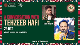 Tehzeeb Hafi in conversation with Yasir Hussain  Day 2  Pakistan Literature Festival Sukkur [upl. by Ames]