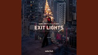 Exit Lights Extended [upl. by Ahselrac]