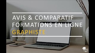 Avis amp Comparatif des meilleures formations en ligne graphiste [upl. by Tedd]