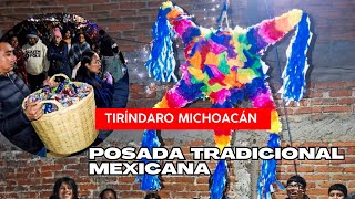 POSADA TRADICIONAL MEXICANA de Pueblo PURÉPECHA en TIRÍNDARO MICHOACÁN [upl. by Morley727]