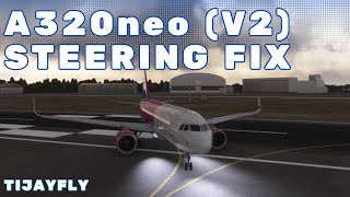 MSFS Airbus A320neo V2  How to Fix Rudder Steering [upl. by Baiel]