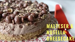 Malteser and Nutella Cheesecake [upl. by Mulvihill]