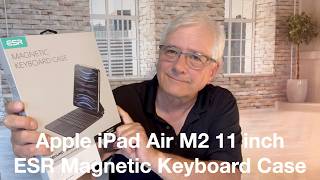 For the Apple iPad Air M2The ESR Magnetic Keyboard Case Compatible with other iPads Unboxing [upl. by Enimzaj]