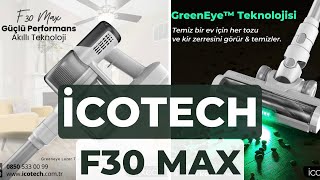 İCOTECH F30 Max  Şarjlı Dikey Süpürge İnceleme [upl. by Hayikaz]