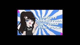 🎄quot MERRY CHRISTMAS FROM THE POLE HO HO HO Class of 09 short vers [upl. by Chari]