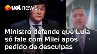 Milei eleito Ministro defende que Lula só fale com argentino após pedido de desculpas [upl. by Kcirad797]