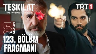 Teşkilat 123 Bölüm Fragmanı l Ya Devlet Başa Ya Kuzgun Leşe [upl. by Nyllaf]