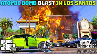 Atomic Bomb Blast in Los Santos  GTA 5 Web Series മലയാളം 262 [upl. by Clayberg]