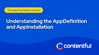 AppDefinition and AppInstallation explained [upl. by Annoval]