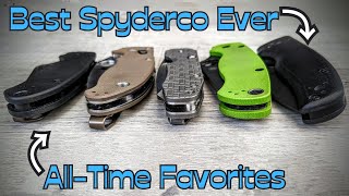 The BEST Spyderco EVER amp Top 5 Favorite Spyderco Knives ALLTIME [upl. by Lertnek]