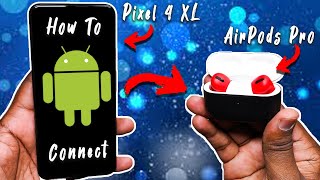 How To CONNECT AirPods Pro to an Android Phone [upl. by Islean]