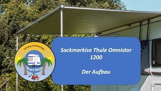 Sackmarkise Thule Omnistor 1200 aufbauen Teil 2 Wohnwagen [upl. by Eppes]