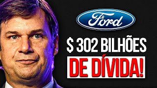 A FORD ESTÁ COM OS DIAS CONTADOS  ENTENDA O PORQUÊ [upl. by Coats592]